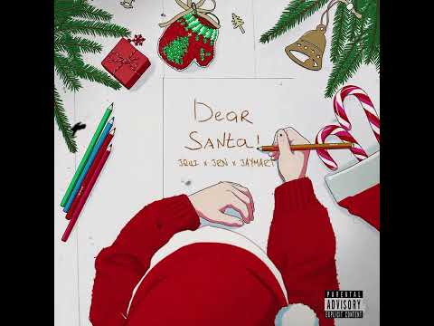 Dear Santa JQUI X JAYMART X JRN Official Audio
