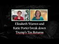 Donald Trump's Tax Returns: Elizabeth Warren and Katie Porter Break Them Down