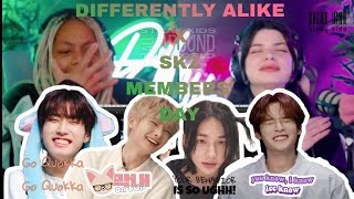 DIFFERENTLY ALIKE X SKZ MEMBERS' DAYS PT.1