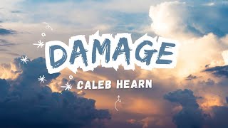 DAMAGE - CALEB HEARN Resimi