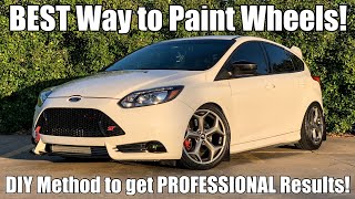 How to Paint Your Wheels and get PROFESSIONAL Results at HOME!