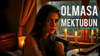 Olmasa Mektubun Yeni Türkü Psytrance Rebetiko Cover