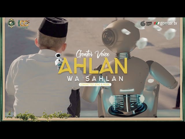 Gontor Voice - Ahlan wa Sahlan - Committed Entertainment class=