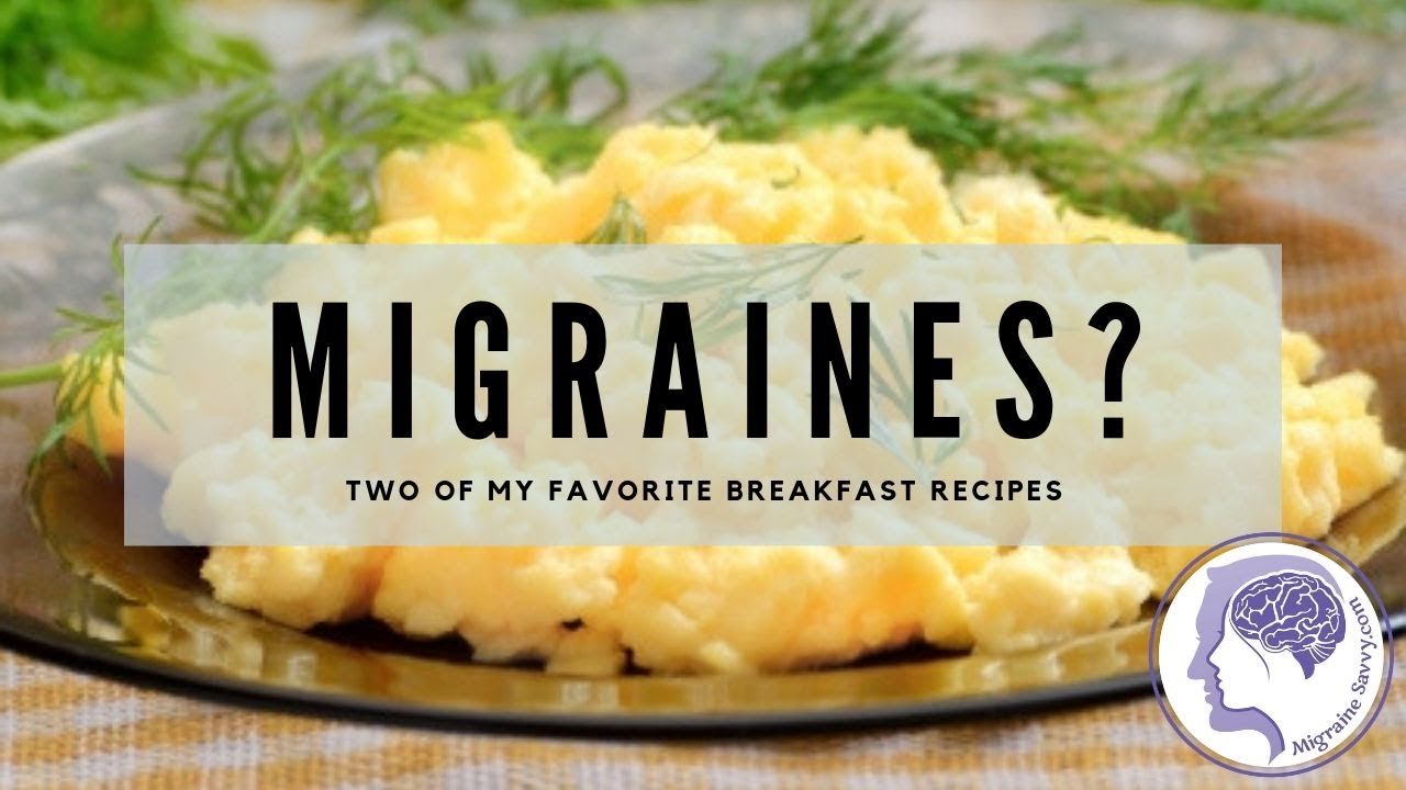 Migraine Diet Recipes Breakfast