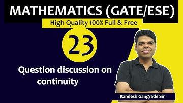Lec 23 Question discussion on continuity