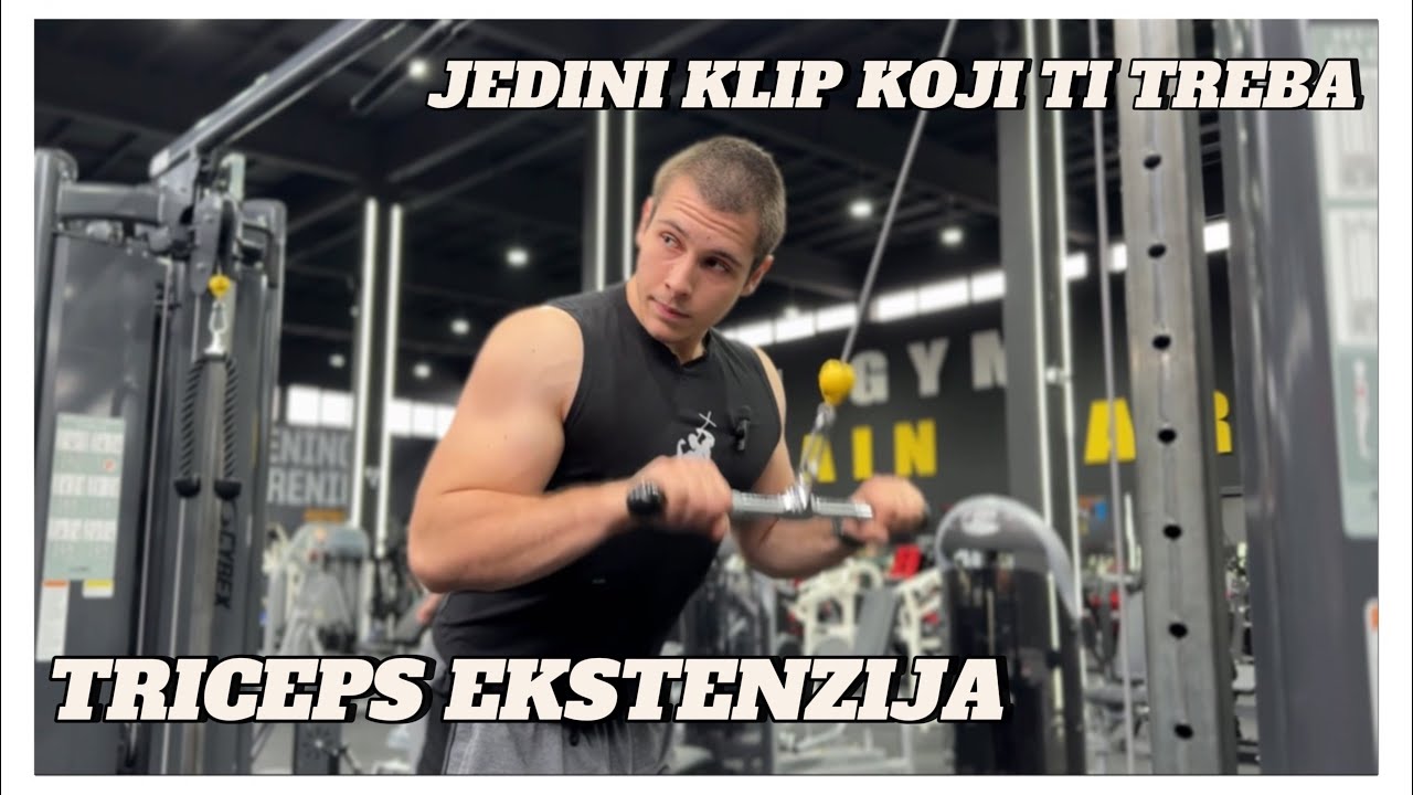 TRICEPS EKSTENZIJA na sajlama - SVE što treba da znaš