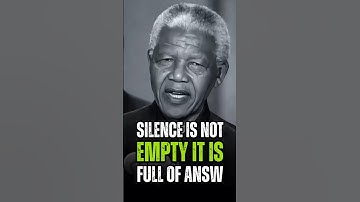 SILENCE IS NOT EMPTY IT IS FULL OF ANSW #motivation #inspiration #love #mindset #quotes #fyp #nelson
