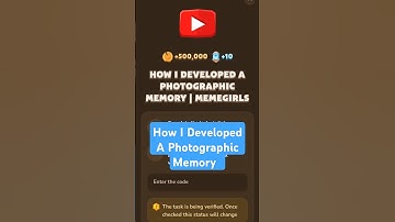 How I Developed A Photographic Memory | MemeFi Video Code