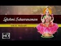 Sri lakshmi sahasranamam full  smtr vedavalli