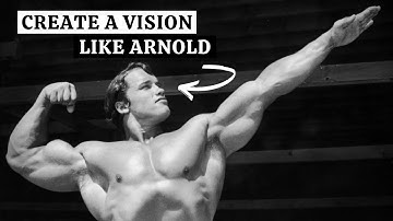 How To Create a Vision For Your Life | Arnold Schwarzenegger Motivation (#1 Rule of Success)