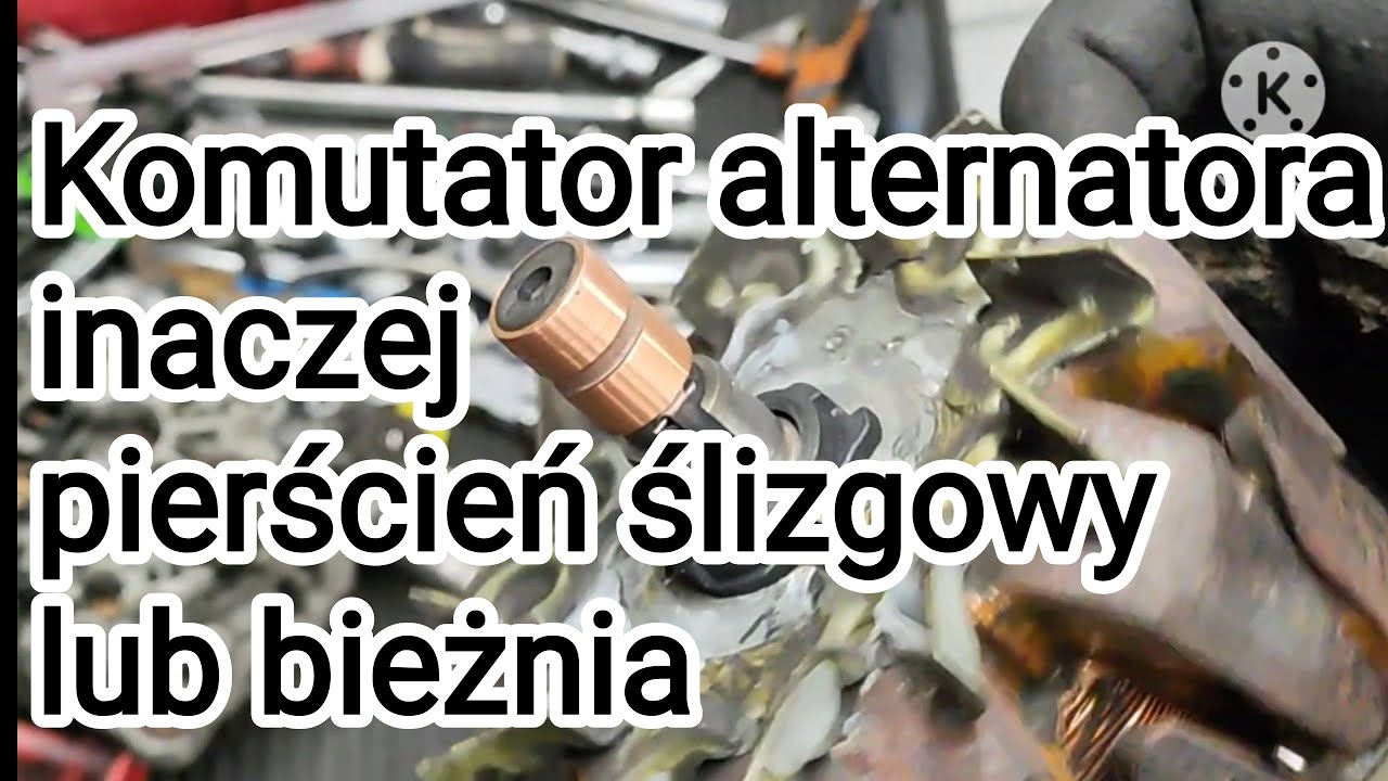 Alternator. Jak wymienić komutator, pierścień ślizgowy....
