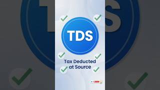 💰 What is TDS? Explained Simply | Tax Deducted at Source | Part 1 #Shorts