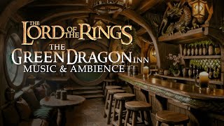 Lord of the Rings |  Green Dragon Inn, Tavern Music & Ambience with @ASMRWeekly
