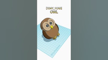 [1DAY_1CAD] OWL #shorts #tinkercad #project
