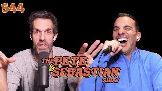 The Pete & Sebastian Show - EP 544 