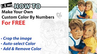 A Free Tool To Make Your Own Custom Paint By Numbers At Home(including 'add & remove colors' option)