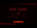 Victor  official audio
