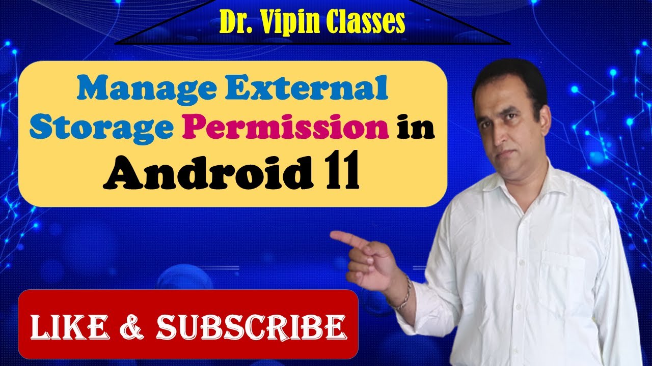 Manage External Storage Permission In Android 11 Or Above |  Runtime Permission In Android 11