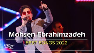 Mohsen Ebrahimzadeh - Best Songs 2022 I Vol. 1 ( محسن ابراهیم زاده - میکس بهترین آهنگ ها )