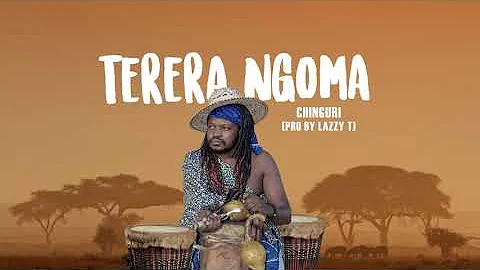 Seh Calaz -Chinguri  (Lazzy T) Terera Ngoma Album 2021