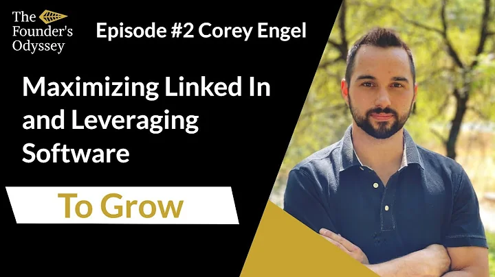 How to Use Linked In for Business- #2 Corey Engel