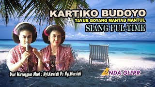 TAYUB TUBAN DUET MAUT NYI KARNIATI,MURSIATI,KARAWITAN KARTIKO BUDOYO FULL TIME SIANG