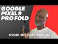 Pixel 9 Pro XL vs. Pixel 9 Pro Fold: Bigger Isn't Always Better