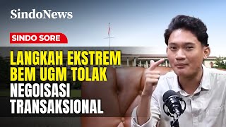 Tiyo Ardianto: Jangan Coba-Coba Beli, BEM KM UGM Not For Sale! | Sindo Sore | 28/10