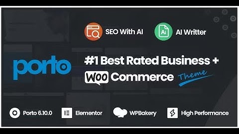 Porto  Multipurpose and WooCommerce Theme