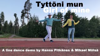Tyttöni Mun (Girl Of Mine) (line dance demo)
