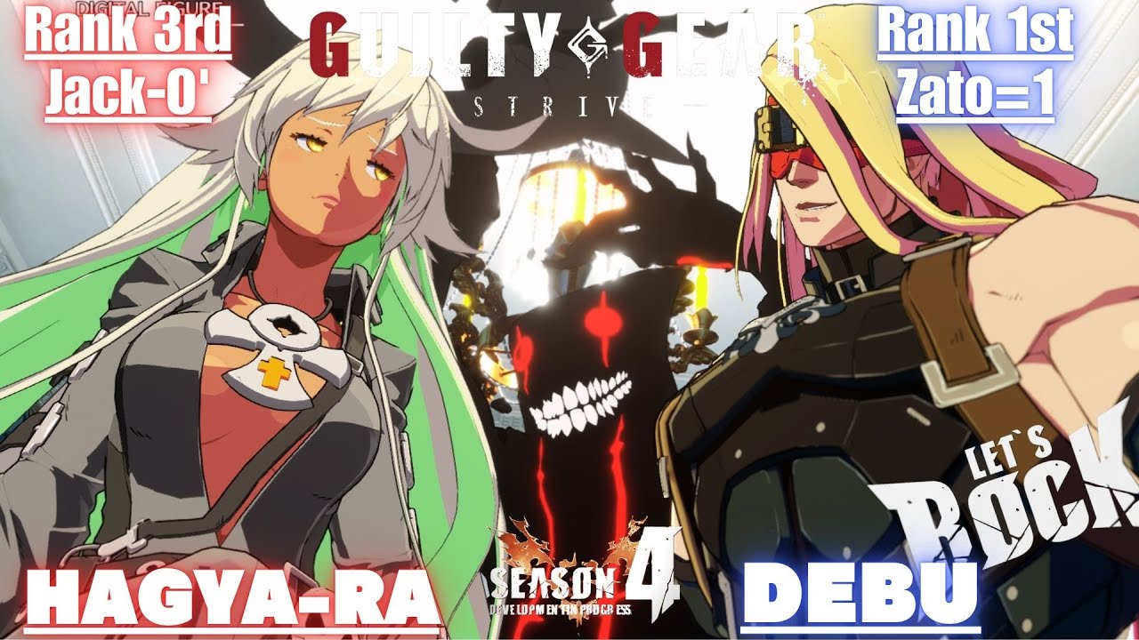 GGST➤Rank 3rd Jack-O' / ジャックオー [ HAGYA-RA/ハギャーラ ] vs Rank 1st Zato=1 / ザトー [ DEBU/でぶ ] Guilty Gear