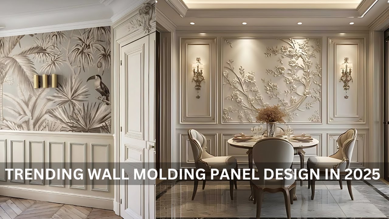 Latest Wall Molding Designs 2025 | Modern, Classic & Luxury Interior ...