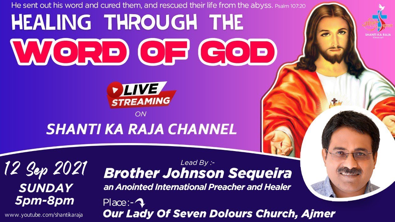 🔴𝐋𝐈𝐕𝐄 Word of God l Healing Service l Bro. Johnson Sequeira l Seven Dolours Church, Ajmer l 12 Sep.