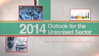 U Weekly EP12: 2014 Outlook for Unionised Sector