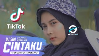 DJ SKA SANTUYY |dalam sepi ku kau lah canda ku | CINTAKU [OFFICIAL]