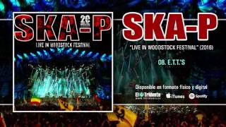 Video thumbnail of "SKA-P "E.T.T.'s" (Audiosingle)"