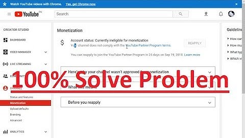 Problem Solve | Account status: Currently ineligible for monetization