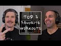 Varied Not Random #41 - Our Top 3 Favorite Workouts