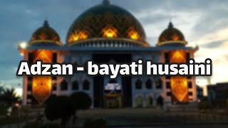 adzan - bayati Husaini (Ustadz Fahmi)mp3