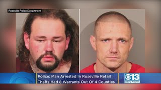 Police: Man Arrested In Roseville Retail Thefts Had 8 Warrants Out Of 4 Counties
