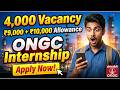 ONGC Internship 2026 | 4,000 Vacancy | ₹9,000 + ₹10,000 Allowance 💸 | Mobile Se Apply Full Process