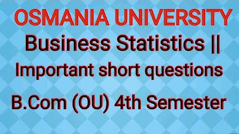 Business Statistics || Important Short Questions B.Com., ( OU ) 4th Semester