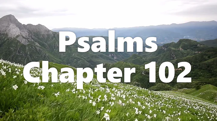 The Book of Psalms Chapter 102 - New King James Version (NKJV) - Audio Bible
