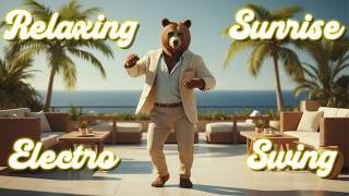 Golden Terrace Electro Swing  Warm Sunrise Low Groove By The Sea