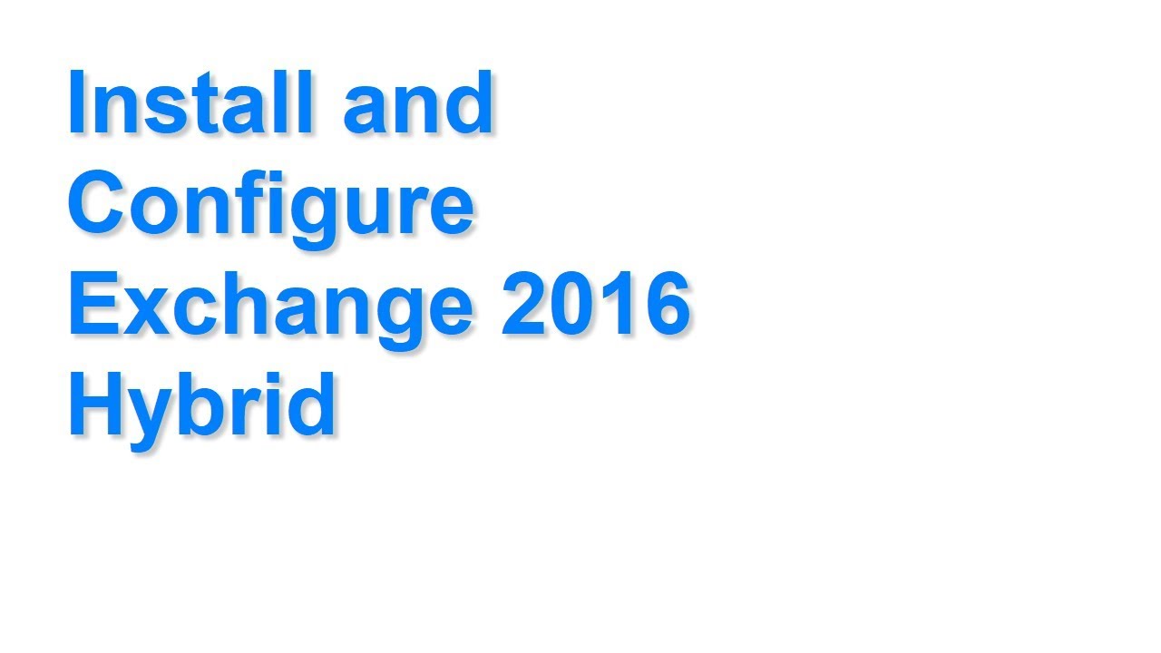 Update Install Exchange 2016 Hybrid (Part 1)