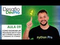 Desafio DevPro – Como fazer programa em Python que compara conteúdo e tamanho de strings? – Aula 09