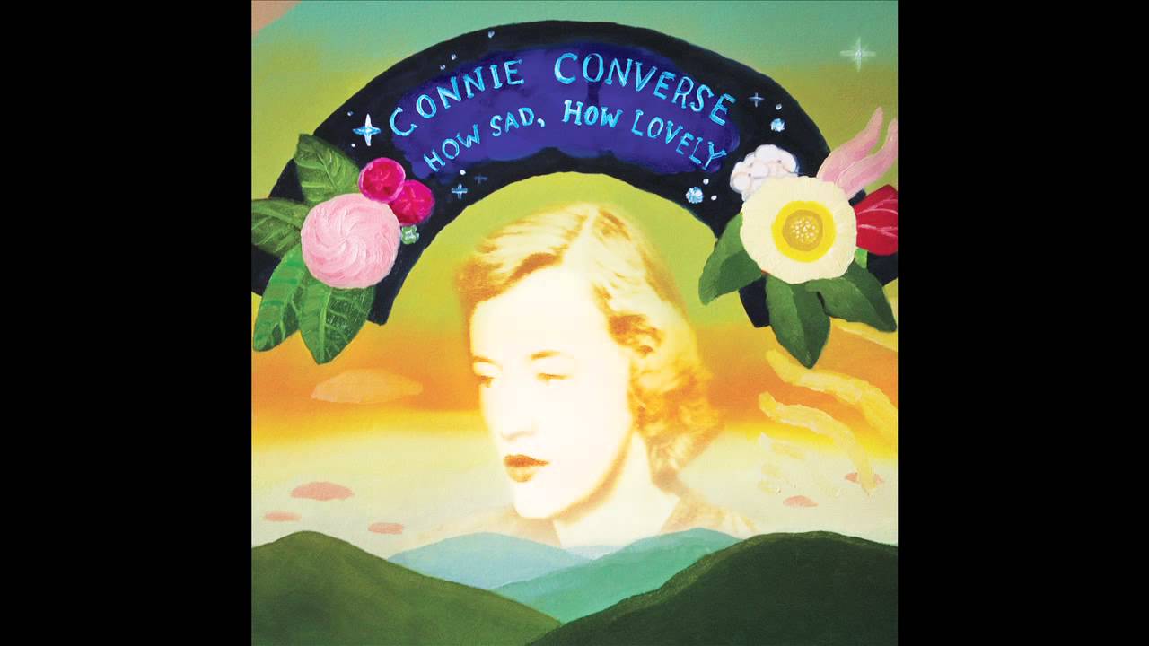 Connie Converse - How Sad, How Lovely - 12 - Man in the Sky