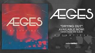 13 AEGES - Drying Out