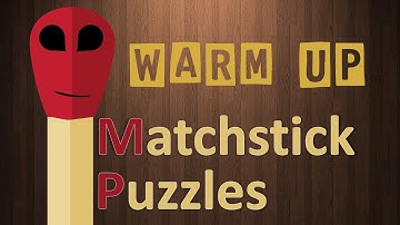 Start your brain warm-up with 100 easy matchstick puzzles