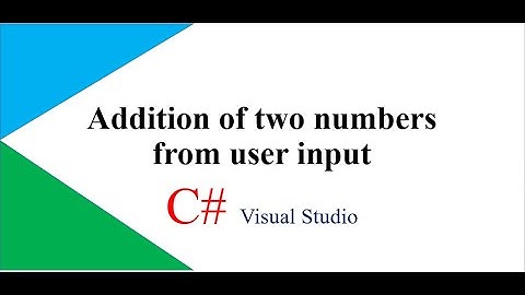 Addition of two numbers from user input in C#